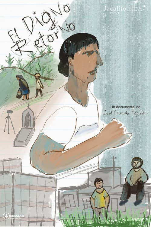 Poster for El Digno Retorno