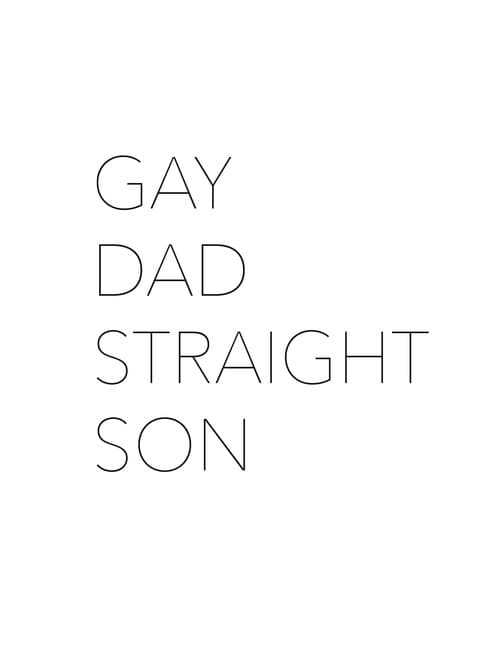 Poster for Gay Dad, Straight Son