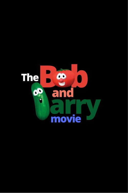 Poster for The Bob And Larry Movie