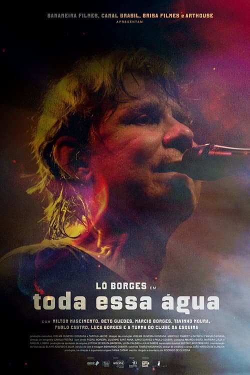 Poster for Lô Borges - Toda Essa Água