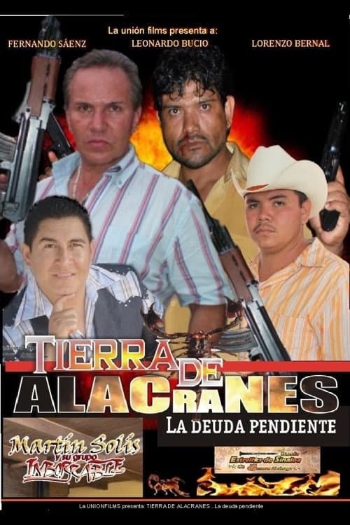 Poster for Tierra de alacranes: la deuda pendiente