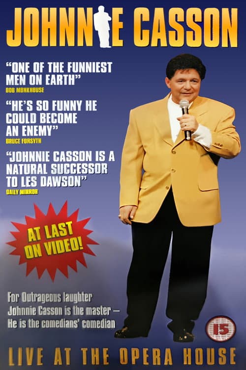 Poster for Johnnie Casson: Live At The Opera House