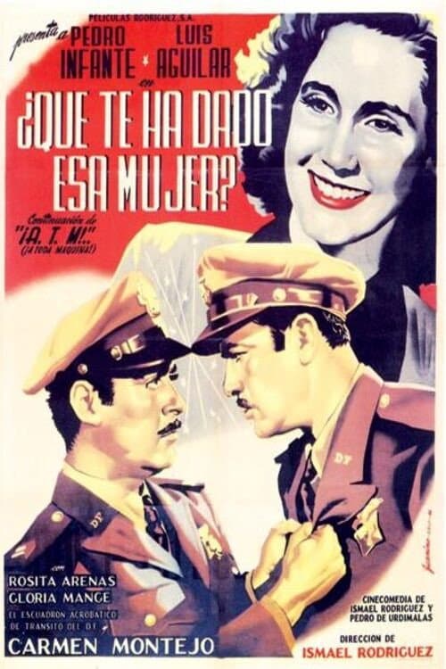 Poster for ¿Qué te ha dado esa mujer?