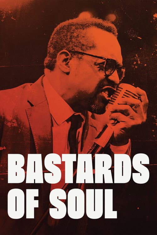 Постер до фільму «Bastards of Soul»