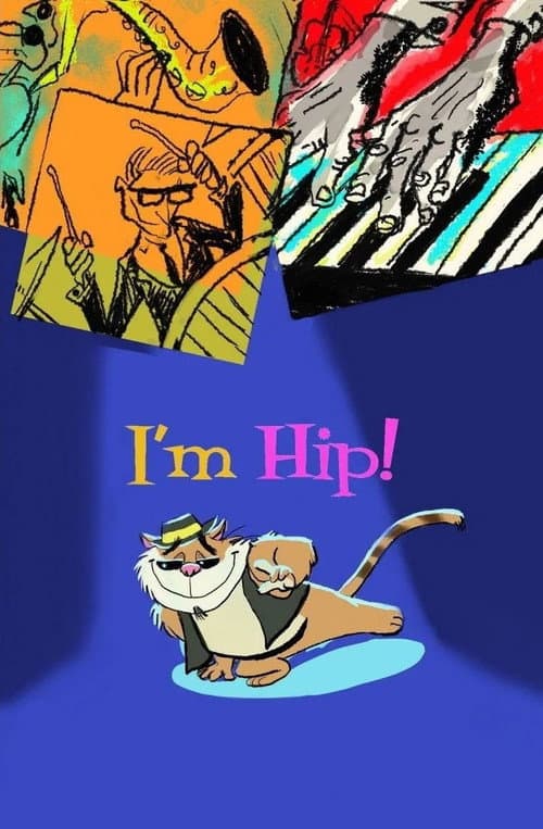 Poster for I'm Hip