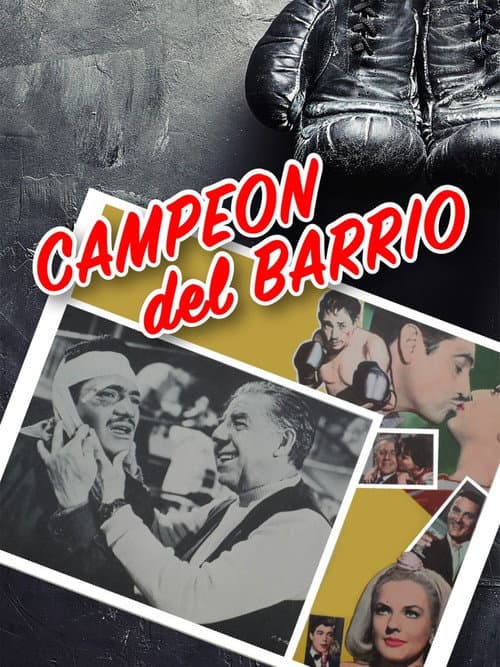 Poster for Campeón del barrio