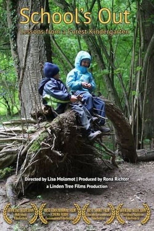 Poster for School's Out: Lessons from a Forest Kindergarten