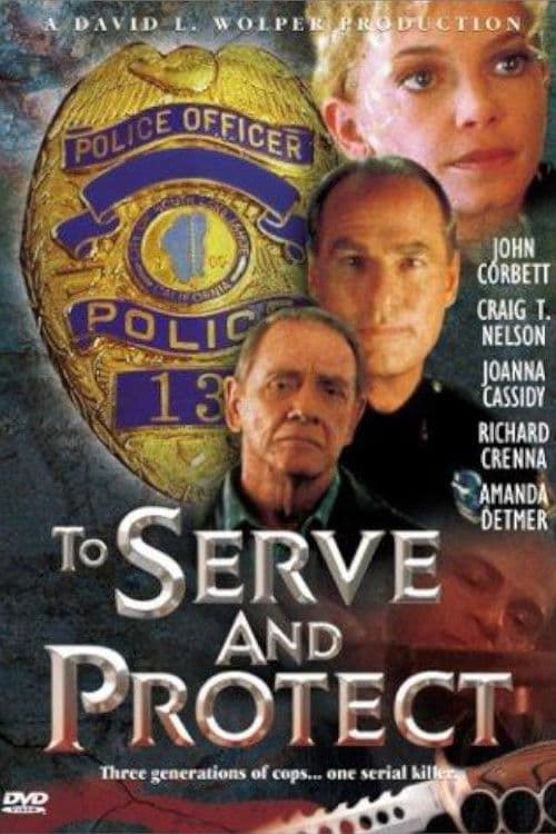 Poster for To Serve and Protect