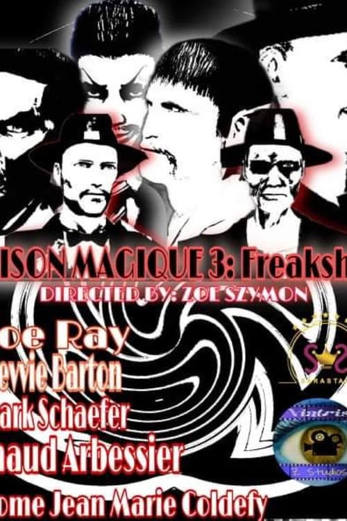 Poster for Maison Magique 3: Freakshow