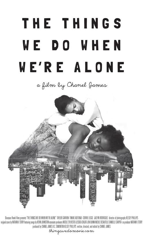 Poster for The Things We Do When We're Alone