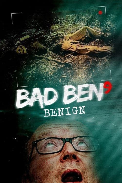 Poster for Bad Ben 9: Benign