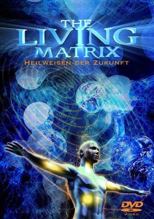 Poster for The Living Matrix