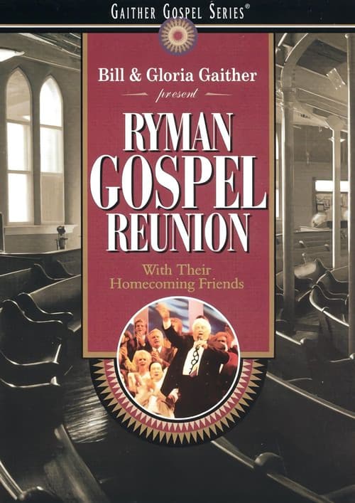 Постер до фільму «Ryman Gospel Reunion»
