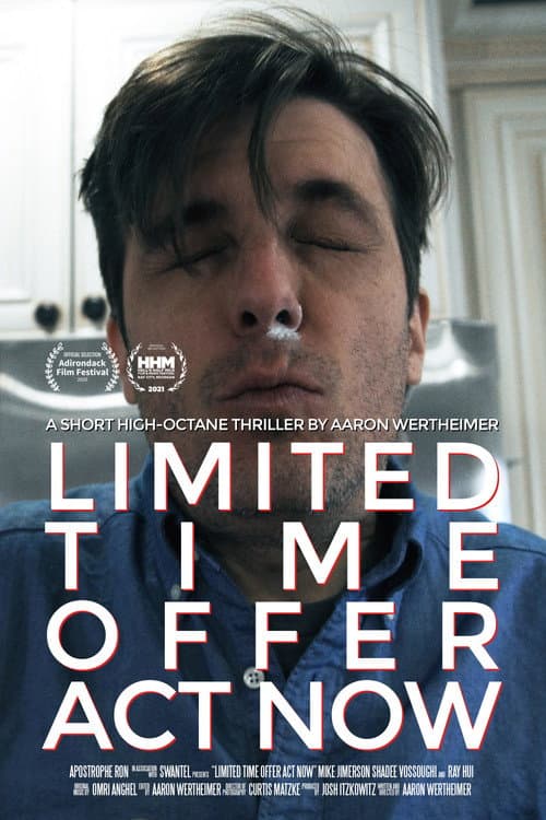Poster for Limited Time Offer Act Now