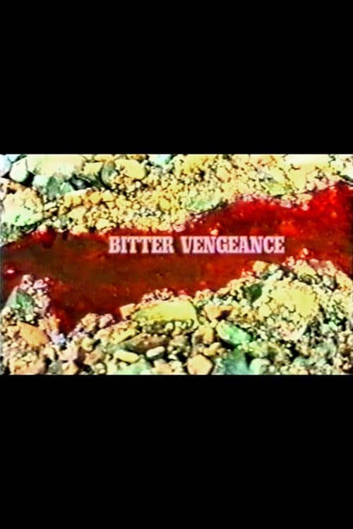 Poster for Bitter Vengeance