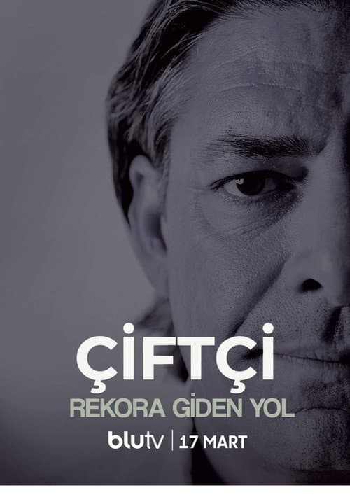 Poster for Ciftçi - Rekora Giden Yol