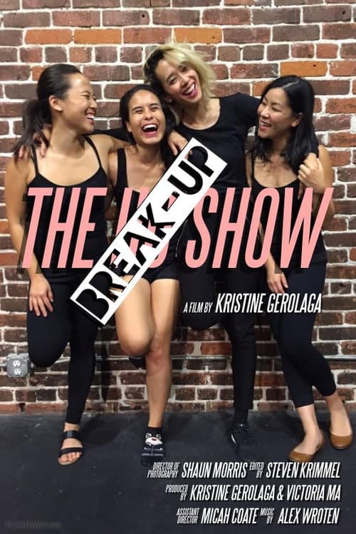 Poster for The Break-Up Show