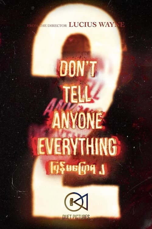 Poster for Don’t Tell Anyone Everything