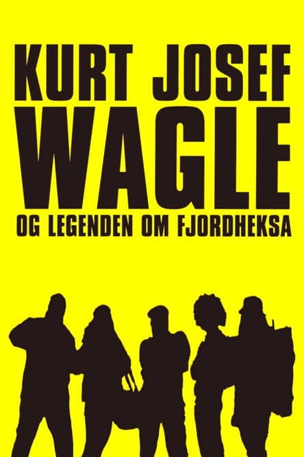 Poster for Kurt Josef Wagle and the Legend of the Fjord Witch