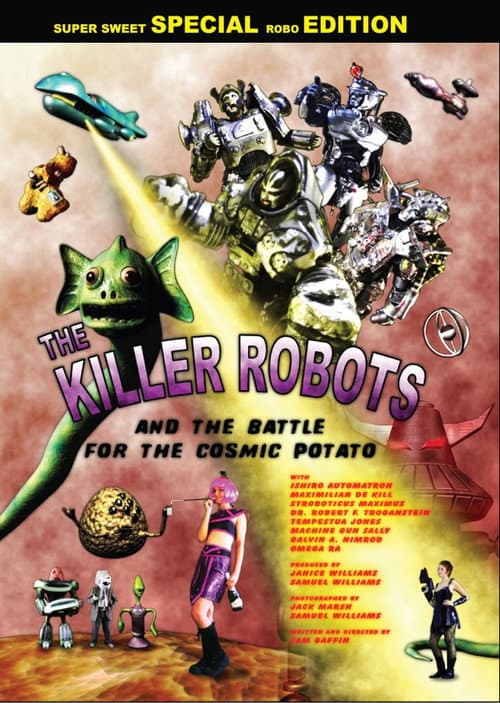 Poster for The Killer Robots and the Battle for the Cosmic Potato
