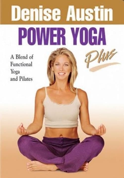 Poster for Denise Austin's Power Yoga Plus