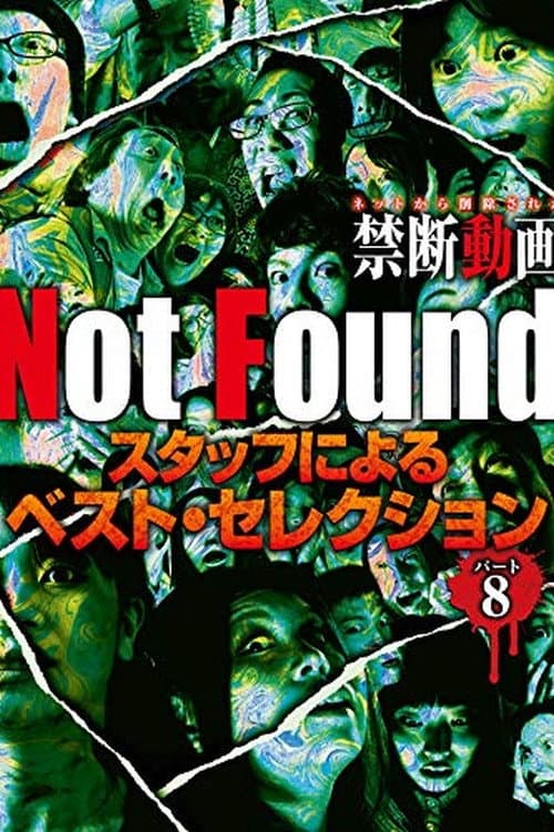 Poster for Not Found - Forbidden Videos Removed from the Net - Best Selection by Staff Part 8