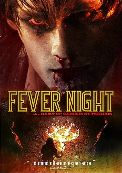 Poster for Fever Night: AKA Band of Satanic Outsiders