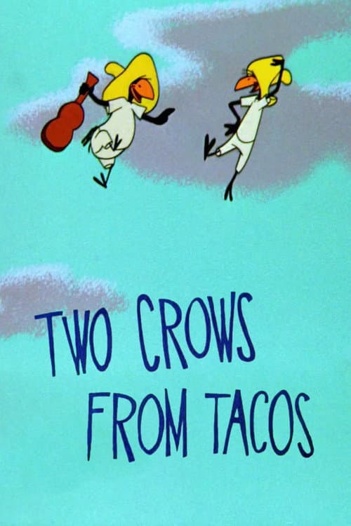 Poster for Two Crows from Tacos