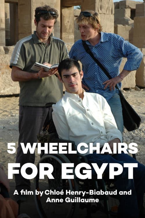 Poster for Five Wheelchairs for Egypt