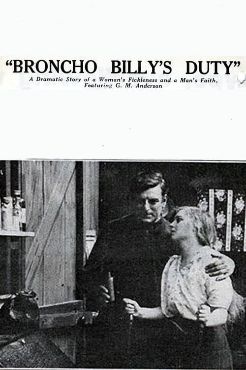 Постер до фільму «Broncho Billy's Duty»