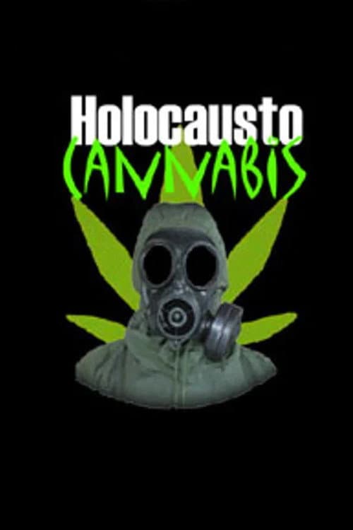 Poster for Holocausto Cannabis