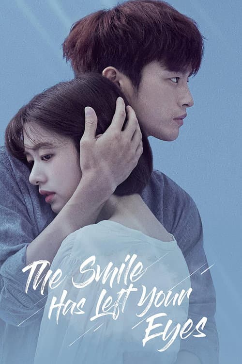 Poster for The Smile Has Left Your Eyes