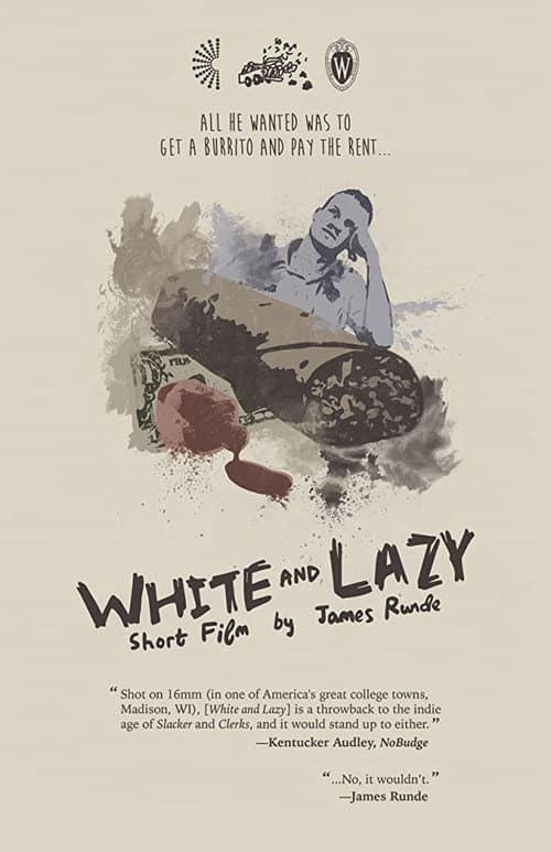 Poster for White and Lazy