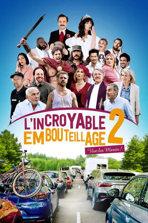 Poster for L'incroyable embouteillage 2 : vive les mariés !