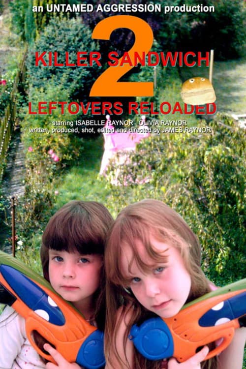 Poster for Killer Sandwich 2: Leftovers Reloaded