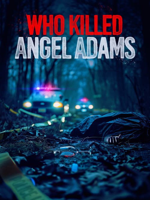 Poster for Who Killed Angel Adams?