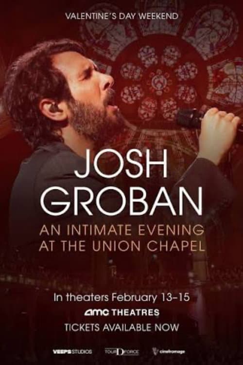 Poster for Josh Groban: An Intimate Evening at The Union Chapel