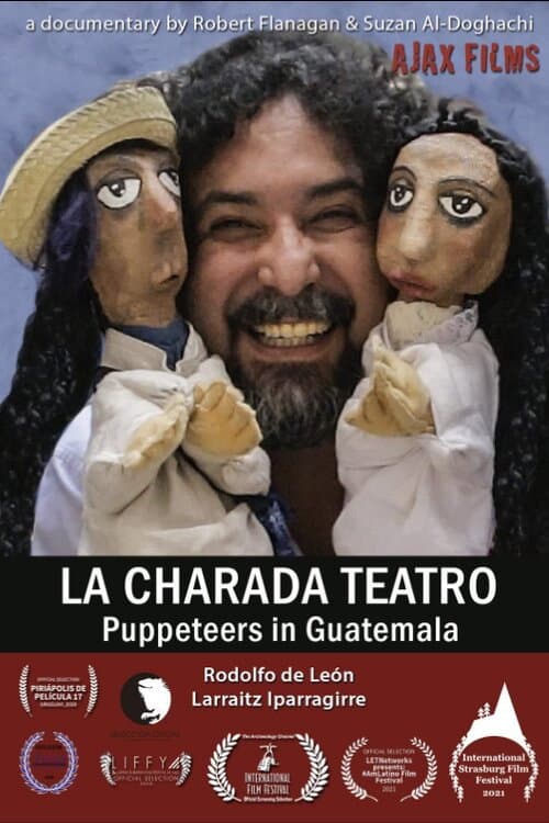 Poster for La Charada Teatro - Puppeteers in Guatemala