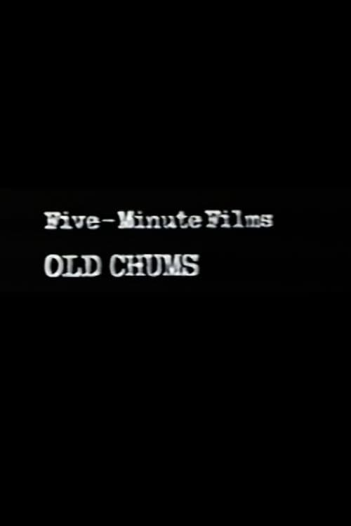 Poster for Old Chums