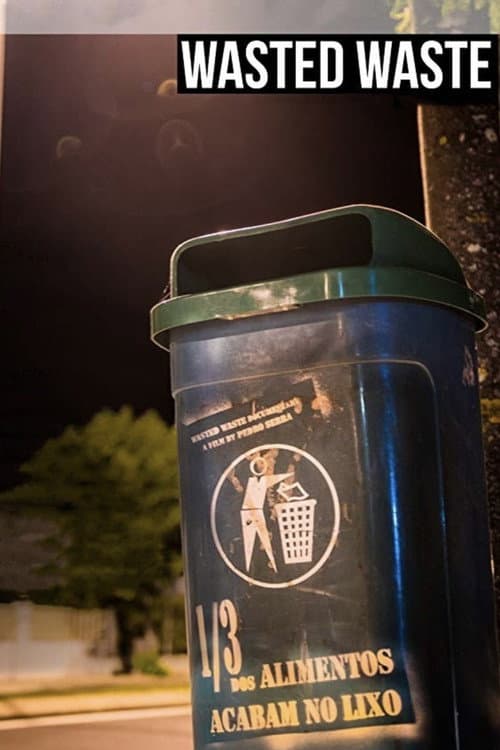 Poster for Wasted Waste