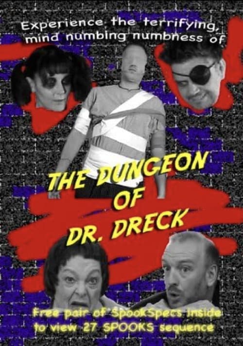 Poster for The Dungeon of Dr. Dreck