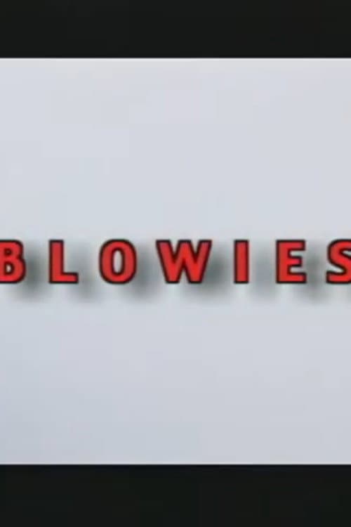 Poster for Blowies