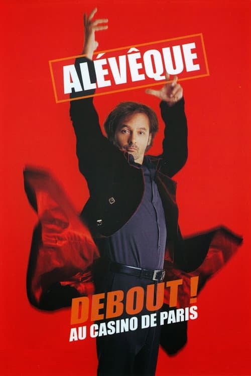 Poster for Christophe Alévêque - Debout ! au Casino de Paris