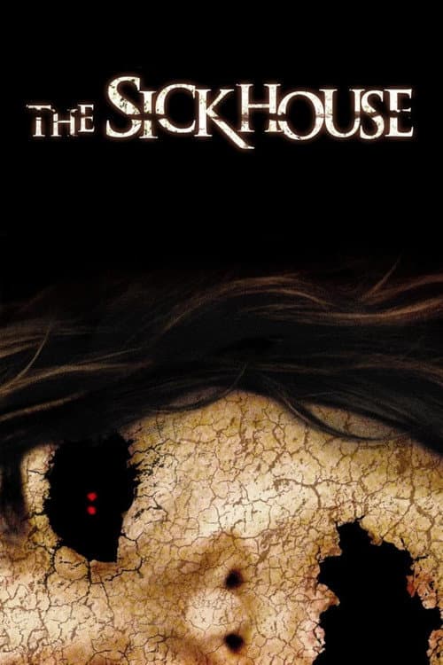 Poster for The Sickhouse