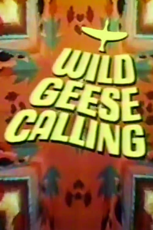 Poster for Wild Geese Calling