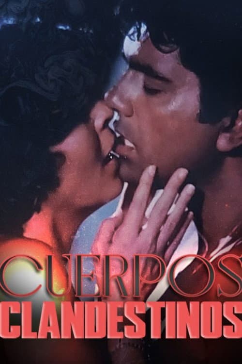 Poster for Cuerpos clandestinos