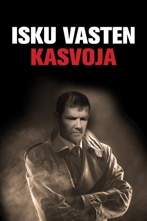 Poster for Isku vasten kasvoja