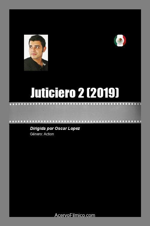 Poster for Juticiero 2