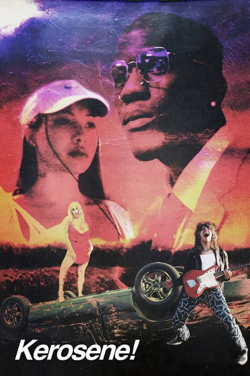 Poster for Kerosene!