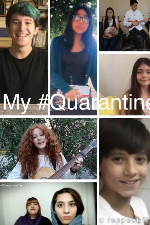 Poster for My #QuarantineLife
